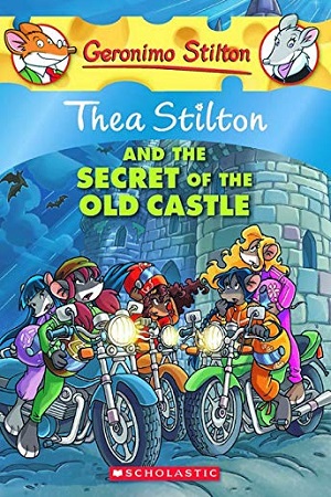 [9780545341073] Thea Stilton and the Secret of the Old Castle
