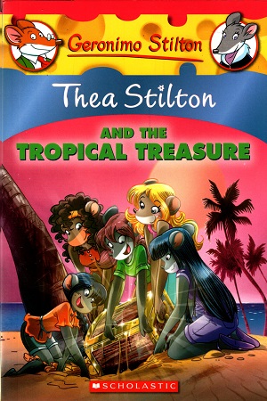 [9789351032083] Thea Stilton and the Tropical Treasure
