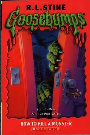 [9780590568838] Goosebumps - How to Kill a Monster