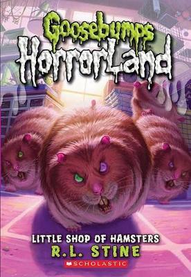 [9780545161954] Little Shop of Hamsters (Goosebumps HorrorLand 14)