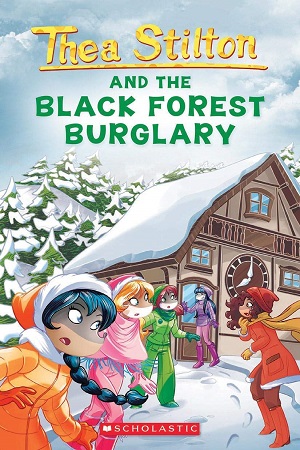 [9789352759835] THEA STILTON AND THE BLACK FOREST BURGLARY