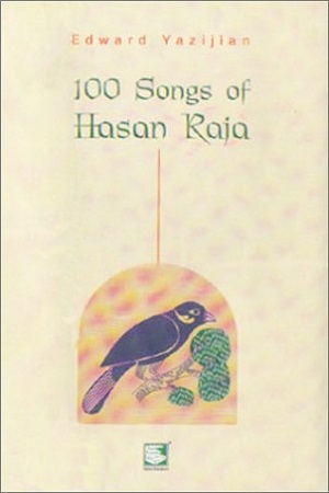 [9789848120255] 100 Songs of Hasan Raja