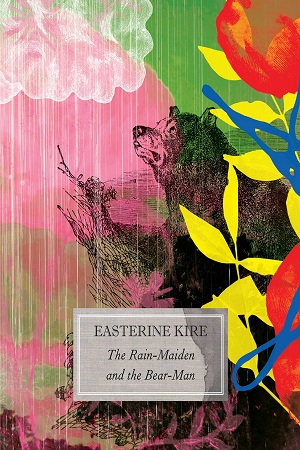 [9780857426185] The Rain Maiden and the Bear Man