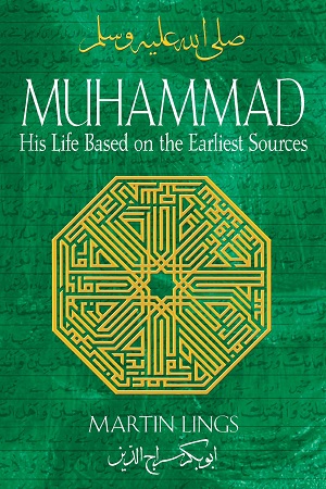 [9781594771538] Muhammad: His Life Based On The Earliest Sources
