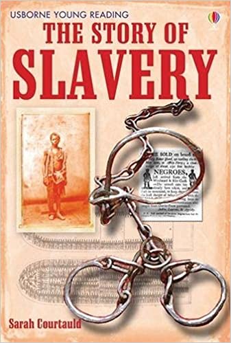 [9781409520818] The Story of Slavery