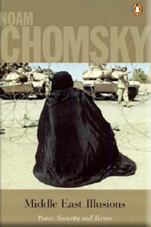 [9780143030010] Middle East Illusions