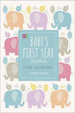 [9780241365601] Baby's First Year Journal: A Keepsake of Milestone Moments