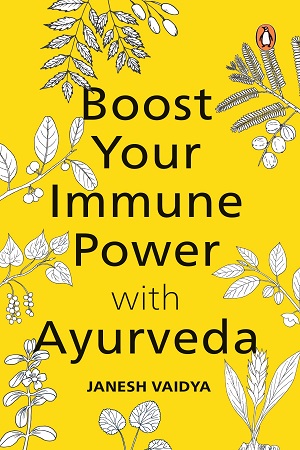 [9780143453574] Boost Your Immune Power with Ayurveda