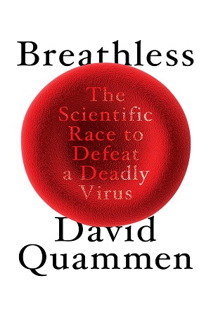 [9781847926692] Breathless: The Scientific Race to Defeat a Deadly Virus