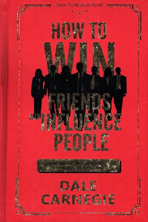 [9789354403774] How to win Friends and Influence People