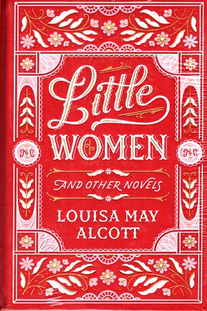 [9781435167179] Little Women and Other Novels