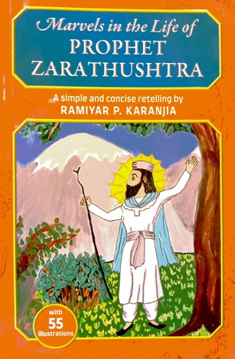 [9788179634042] Marvels in the Life of Prophet Zarathushtra