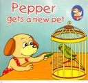 Pepper Gets A New Pet