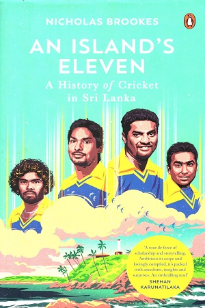 [9780670094509] An Island's Eleven: The Story of Sri Lankan Cricket