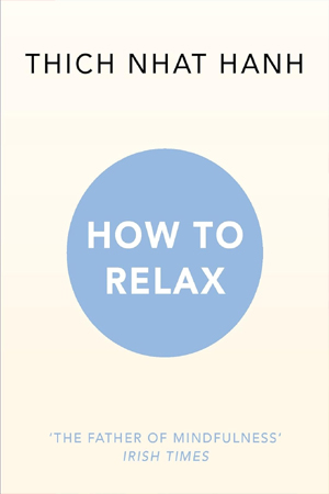 [9781846045189] HOW TO RELAX