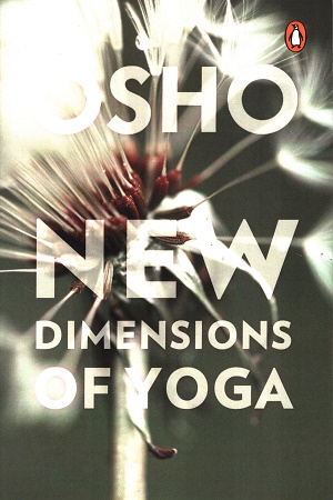[9780143422624] New Dimensions of Yoga