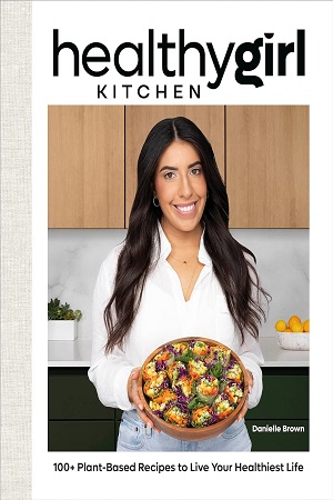 [9780744078077] HealthyGirl Kitchen