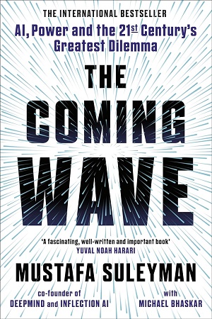 [9781847927491] The Coming Wave