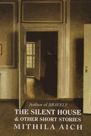 [9789849907732] The Silent House & Other Short Stories 