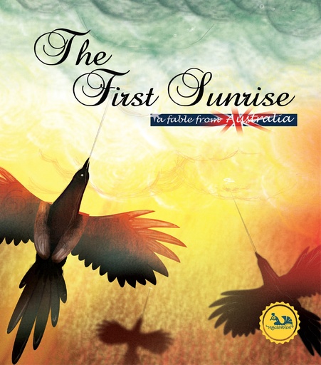 [9789849905752] The First Sunrise - Fable from Australia