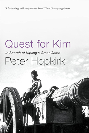 [9780719564529] Quest for Kim: In Search of Kipling's Great Game
