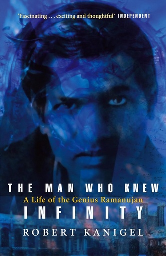[9780349104522] The Man Who Knew Infinity : Life of the Genius Ramanuja