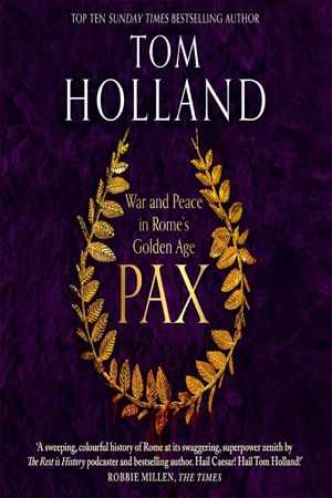 [9781408707005] Pax: War and Peace in Rome's Golden Age