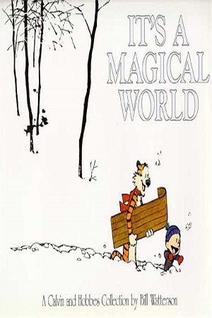 [9780751517200] A NEW CALVIN AND HOBBES IT'S A MAGICAL WORLD