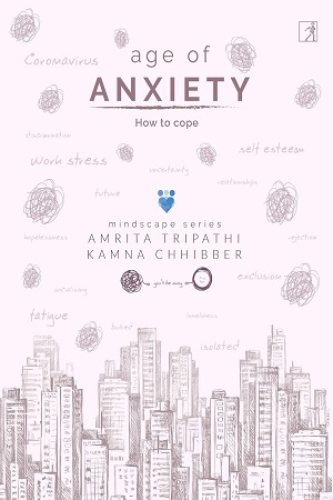 [9788195057160] Age of Anxiety How to Cope