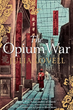 [9780330457484] The Opium War