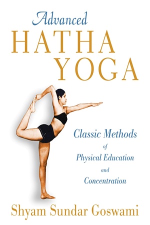 [9781594774539] Advanced Hatha Yoga