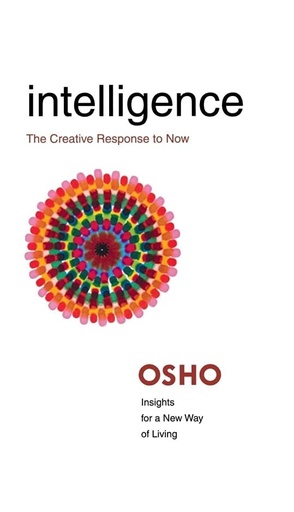[9780312320720] Intelligence: The Creative Response to Now